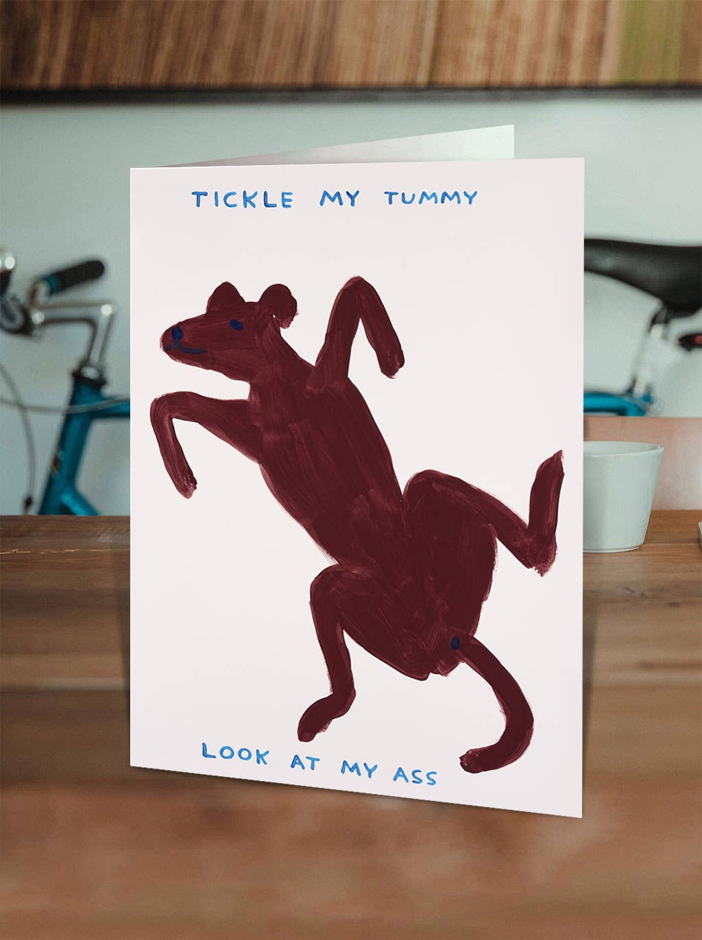 Greetings Card By David Shrigley - Tickle My Tummy