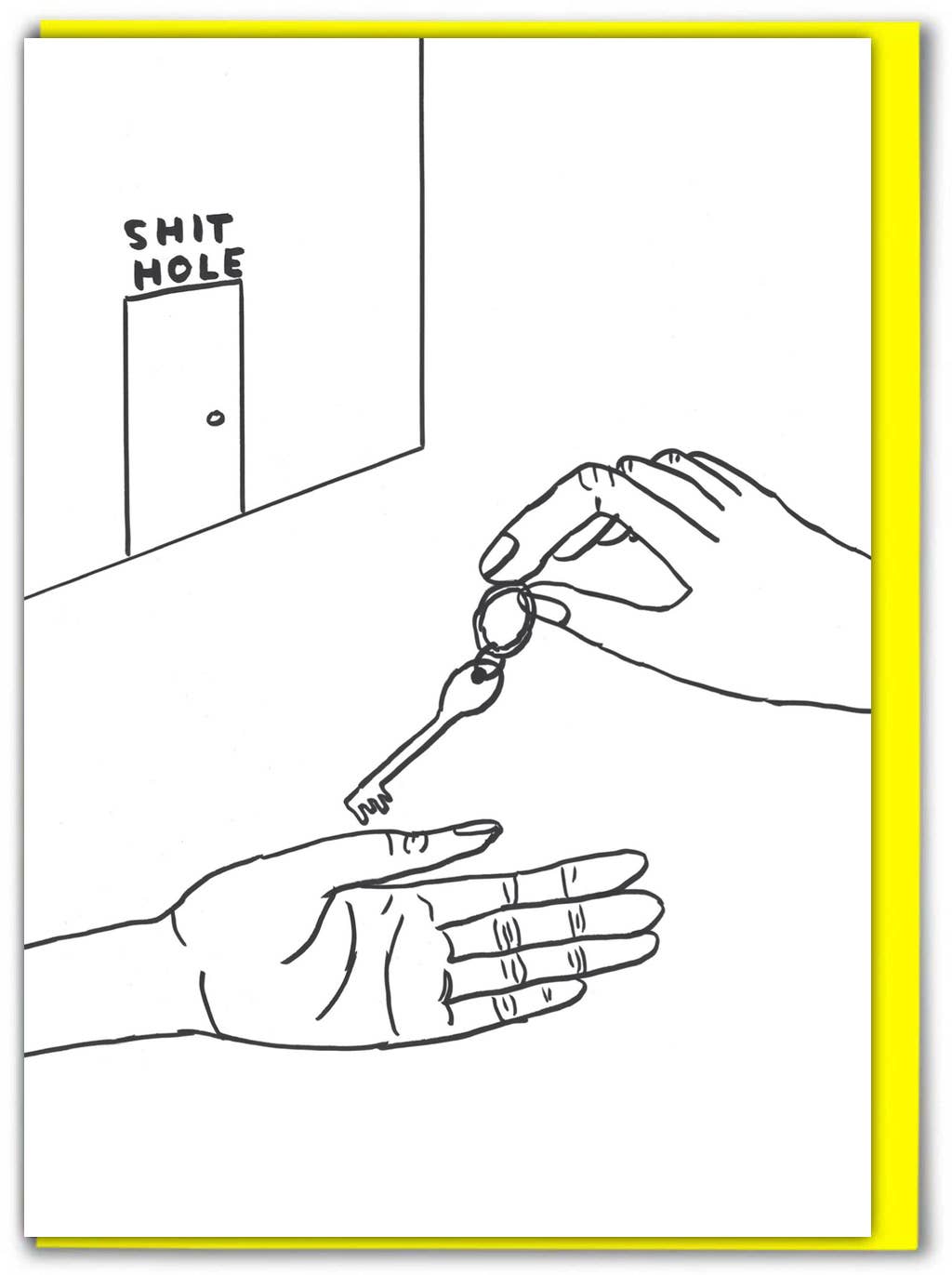 New Home Card By David Shrigley - Shit Hole