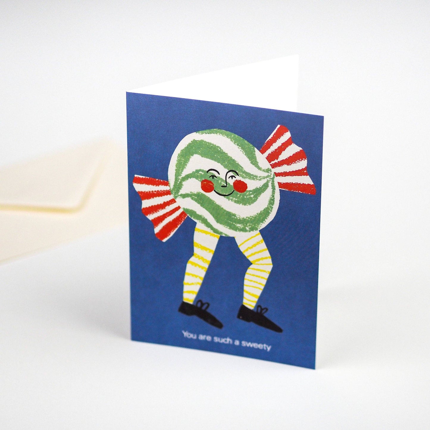 You Are Such A Sweety Card