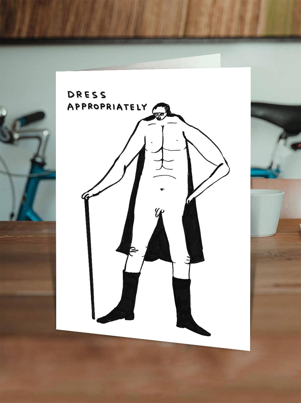 Dress Appropriately Greetings Card by David Shrigley