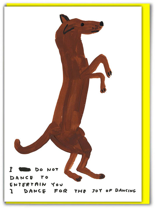 David Shrigley Greetings Card - Dancing Dog