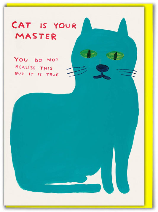 David Shrigley Greetings Card - Cat Master
