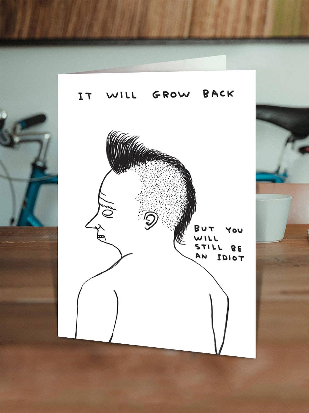 Birthday Card - Still An Idiot