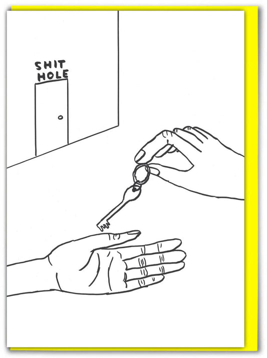 New Home Card By David Shrigley - Shit Hole