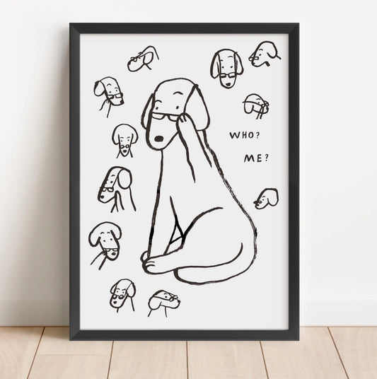 Who, Me? Dog Print